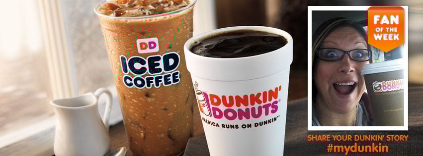 Dunkin Donuts Facebook Cover Image showcases a Fan's photo Dunkin Donuts Facebook Cover Image showcases a Fan's photo