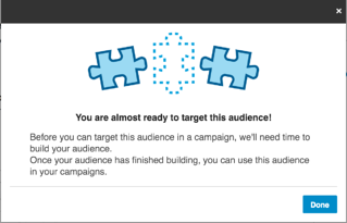 popup showing LinkedIn is working on your matched audience popup showing LinkedIn is working on your matched audience