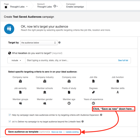 Creating a targeting template or saved audience on LinkedIn Creating a targeting template or saved audience on LinkedIn