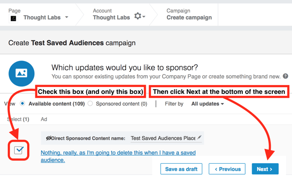 How to select an ad campaign for which to build a saved audience in LinkedIn How to select an ad campaign for which to build a saved audience in LinkedIn